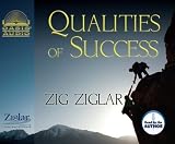 Qualities of Success by Zig Ziglar (2009-11-25)