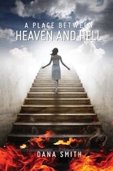 Paperback A Place between Heaven and Hell Book