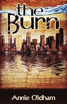 The Burn - Book #1 of the Burn