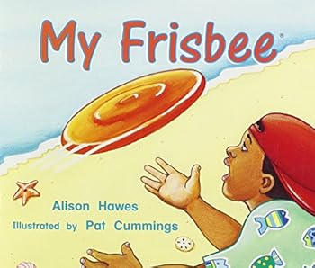 Paperback Rigby Literacy: Student Reader Grade K (Level 3) My Frisbee Book