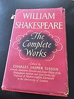 William Shakespeare. The Complete Works Including a Biographical and General Introduction, Glossary, and Index of Characters B001UEZFVE Book Cover