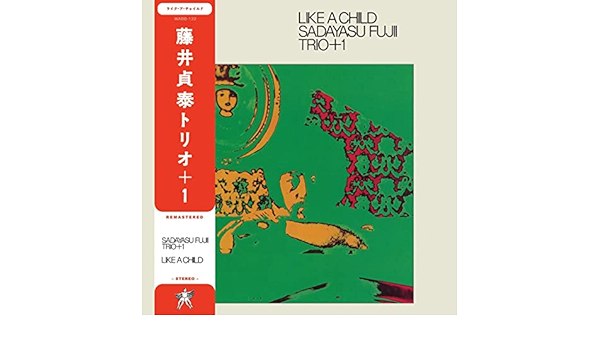 藤井貞泰トリオ- Like A Child JAZZ