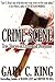 Crime Scene: True Stories of Crime and Detection