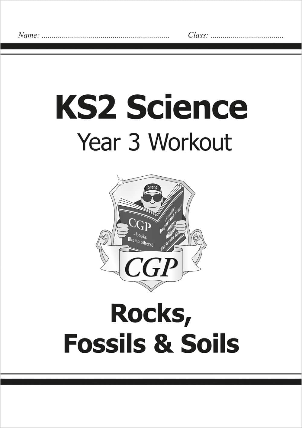 KS2 Science: Year Three Workout – Rocks, Fossils & Soils
