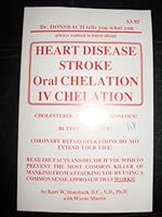 Dr. Donsbach Tells You What You Always Wanted to Know About Heart Disease, Stroke, Oral Chelation, IV Chelation B000Z4XBBQ Book Cover