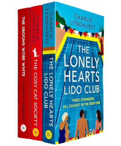 Charlie Lyndhurst Collection 3 Books Set (The Lonely Hearts Lido Club, The Cosy Cat Society, The Grooms Wore White)