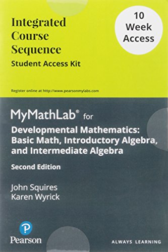 Developmental Mathematics: Basic Math, Introductory Algebra, and Intermediate Algebra- 12 Week Standalone Access Card
