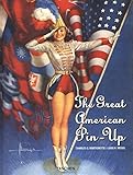 The Great American Pin-Up by Charles Martignette (2011-11-22)