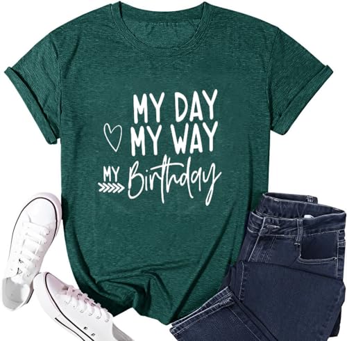 Image of Happy Birthday Shirts for Women Cute My Day My Way Birthday Girl T Shirt