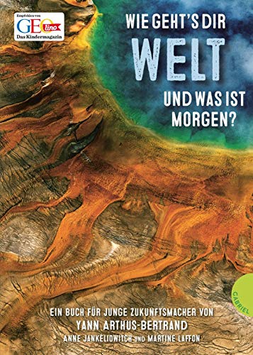 Wie geht's dir Welt und was ist morgen? Wie geht's dir Welt und was ist morgen?