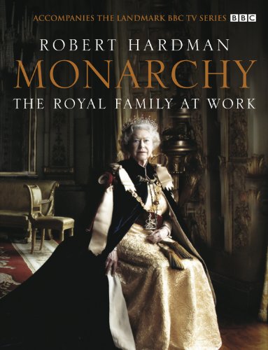 Monarchy: The Royal Family at Work (English
