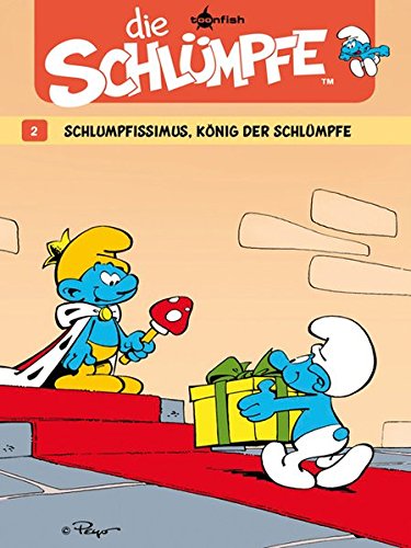 Télécharger Die Schlümpfe 02. Schlumpfissimus, König der Schlümpfe Livre eBook France