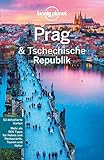 Lonely Planet Reiseführer Prag & Tschechische Republik (Lonely Planet Reiseführer E-Book)