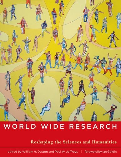 Buy World Wide Research – Reshaping the Sciences and Humanities in the Century of Information — BookShops.in