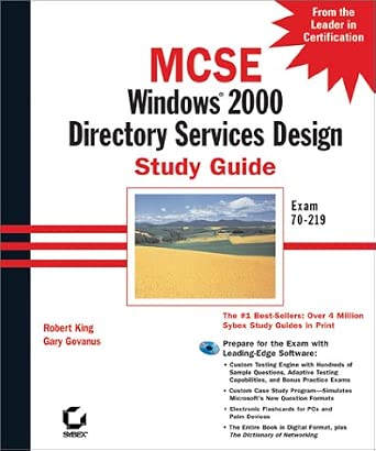 Buy MCSE Windows 2000 Directory Services Design Study Guide +CD (MCSE ...