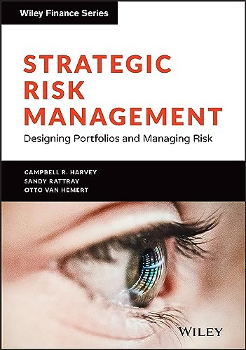 Strategic Risk Management: Designing Portfolios and Managing