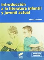 Introducción a la literatura infantil y juvenil actual 8497566963 Book Cover