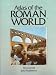 Atlas of the Roman World (CULTURAL ATLAS OF)