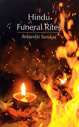Hindu Funeral Rites Antyeshti Sanskar Kindle Edition By Shrutiprakashdas Sadhu Parikh Pranati Politics Social Sciences Kindle Ebooks Amazon Com Hindu Funeral Rites Antyeshti Sanskar Kindle Edition By Shrutiprakashdas Sadhu Parikh Pranati Politics Social Sciences Kindle Ebooks Amazon Com