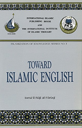 Toward Islamic English Kindle Edition By Al Faruqi Ismail Raji Religion Spirituality Kindle Ebooks Amazon Com