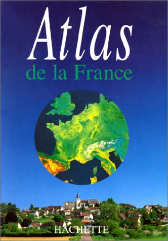 Télécharger Atlas de la France PDF