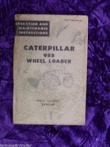 Caterpillar 988 Wheel Loader Oem Oem Owners Manual Caterpillar 988 