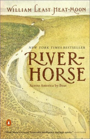 River-Horse: Across America by Boat