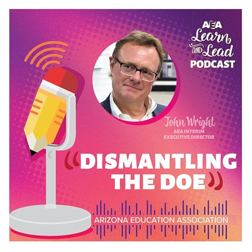 "Dismantling the Department of Education"