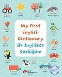  My First English Dictionary / İlk İngilizce Sözlüğüm İngilizce Öğreniyorum