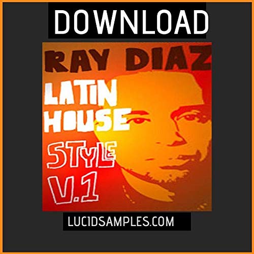 Samples de musique House pour enflammer les clubs grâce au pack Ray Diaz