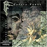 celtic frost morbid tales lyrics  Parched With Thirst am I and d