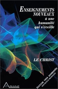 Paperback Enseignements nouveaux à une humanité qui s'éveille ; [French] Book