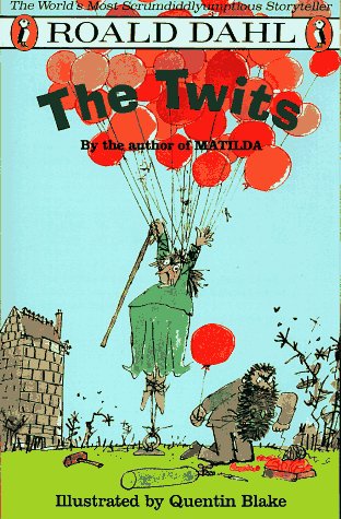 Twits [Paperback] Dahl, Roald