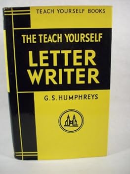 The Teach Yourself Letter Writer