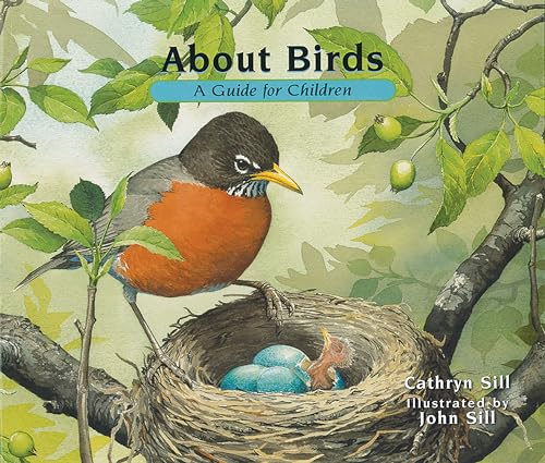 About Birds: A Guide for Children (Educational Science Book for STEM Learning)