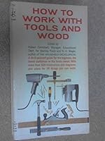 How to Work with Tools and Wood B000S9R9ZW Book Cover