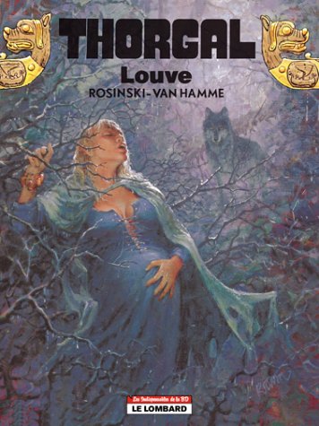 Les Indispensables de la BD, Thorgal, tome 16 : Louve