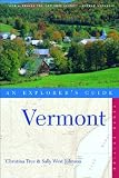 Vermont: An Explorer's Guide, 10th Edition