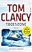 Todeszone: Thriller - »Keinem anderen Romanautor gelingt ein so intensives Porträt moderner Konflikte.« Sunday Times (Jack Ryan, Band 28)