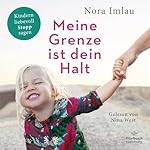 Meine Grenze ist dein Halt