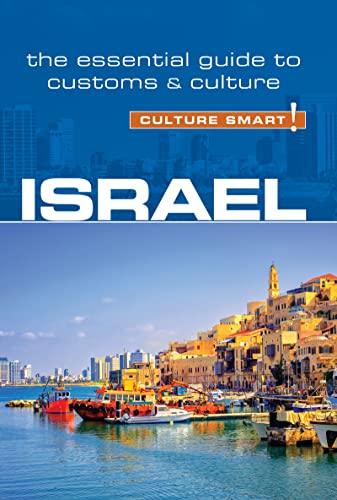 Israel - Culture Smart!: The Essential Guide to Customs & Culture