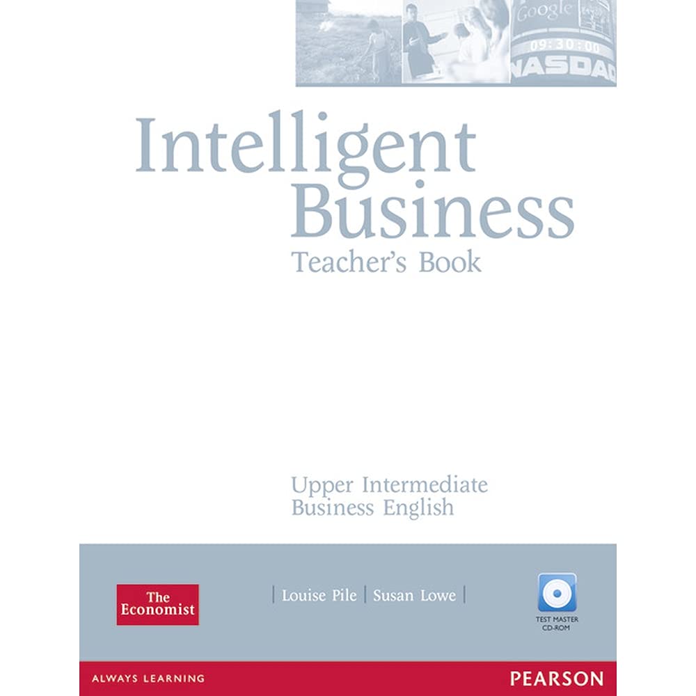 Intelligent Business Upper Intermediate Teachers Book and Test Master CD-Rom Pack: Industrial Ecology