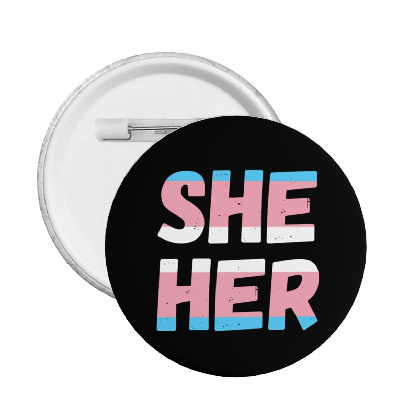 She Her Trans Pride Express Your Unique Style with Our Fashionable Round Badges