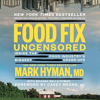 Food Fix Uncensored Audiobook By Mark Hyman MD MD, Brianna Bella-Hyman, Casey Means - introduction cover art