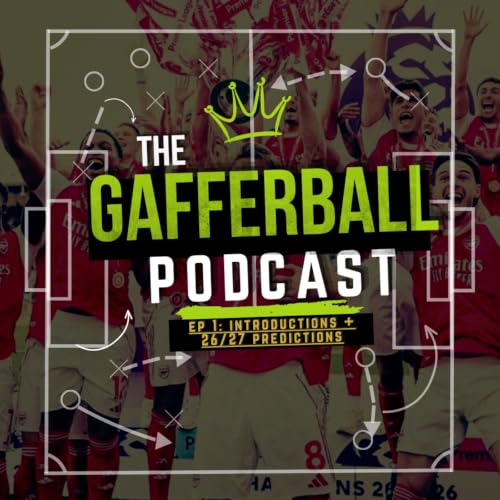 EP 1 - INTRODUCTIONS AND THE 26/27 PREDICTIONS