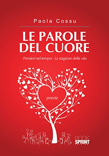 Amazon Com Le Parole Del Cuore Italian Edition Ebook Paola Cossu Kindle Store