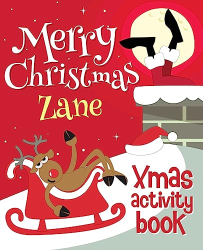 Merry Christmas Zane - Xmas Activity Book: (Personalized Children's Activity Book)
