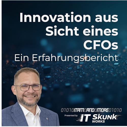 Innovation aus Sicht eines CFOs - Ein Erfahrungsbericht Podcast Por  arte de portada