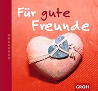Für gute Freunde. 3890084389 Book Cover