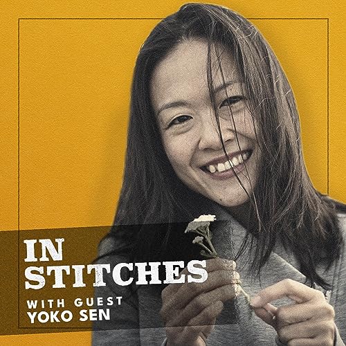 Episode 7: Tiny Moments of Truth with Yoko Sen